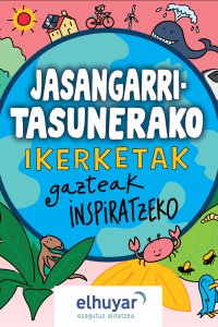 STEAM Hezkuntza, jasangarritasunerako ikerketak, gazteak inspiratzeko